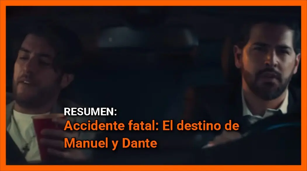 Accidente fatal: El destino de Manuel y Dante en el Resumen de Corazón de Oro Cap 12