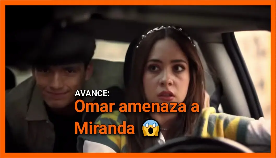 Omar amenaza a Miranda: Avance Corazón de Oro Capítulo 52