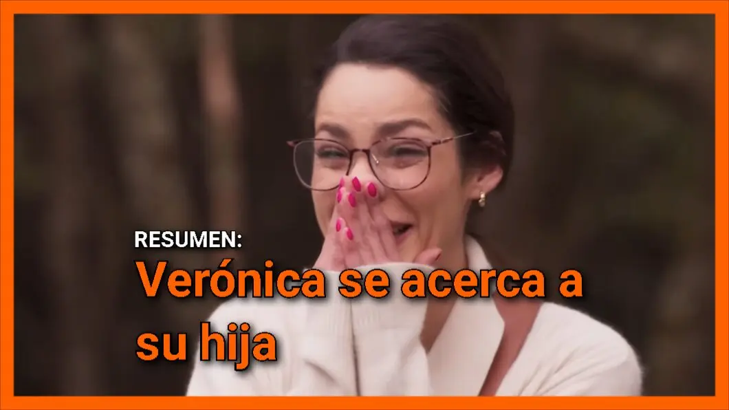 Verónica se acerca a su hija: resumen Tan cerca de ti nace el amor capítulo 3