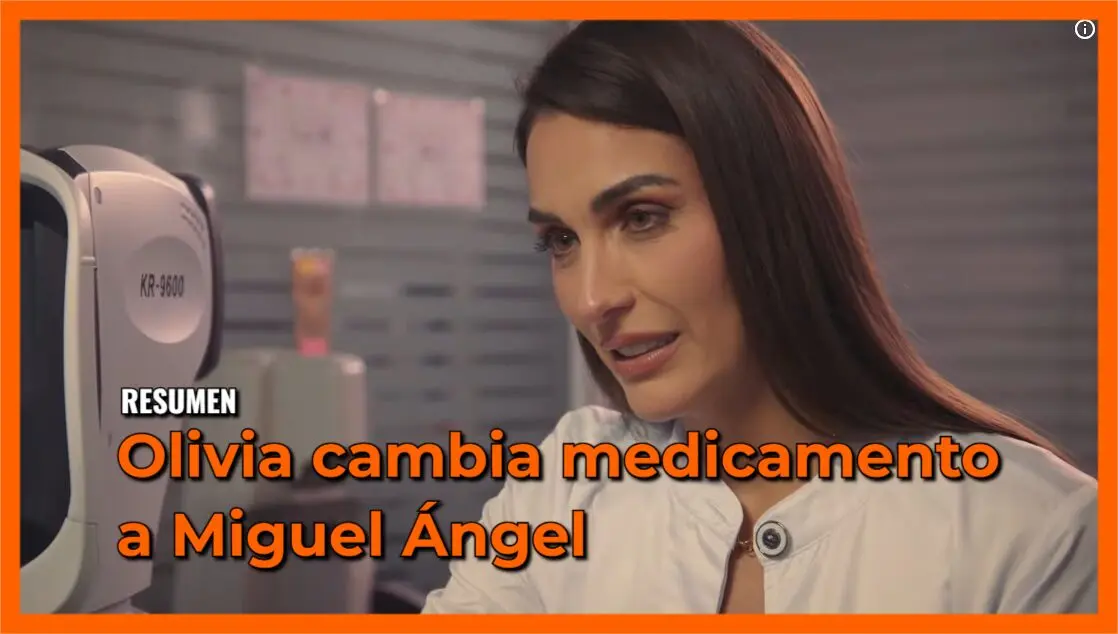 Olivia cambia medicamento a Miguel Ángel: Resumen Corazón de Oro Capítulo 70